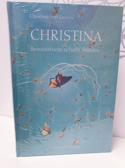 Christina - Bewusstsein schafft Frieden- Buch- Band 3 - zum Schließen ins Bild klicken