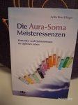 Die Aura-Soma Meisteressenzen - Taschenbuch - Anita Bind-Klinger