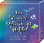 Der Wunsch Erfüllungshelfer - Shania Christine Höf