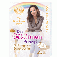(Bild für) Das Göttinnen-Prinzip - The Rainbow Path - Buch-Sonja Szielinski
