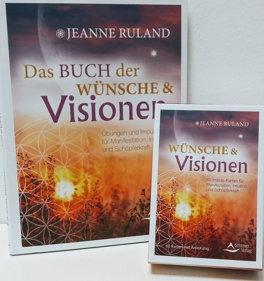 Das Buch : Wünsche und Visionen von Jeanne Ruland - zum Schließen ins Bild klicken